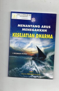 Image of Menantang Arus Menegakkan Kesejatian Dharma